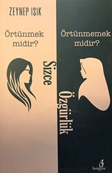 Sizce Özgürlük Örtünmek Midir? Örtünmemek Midir? - 1