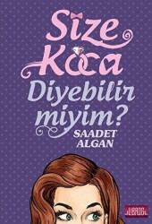 Size Koca Diyebilir Miyim? - 1