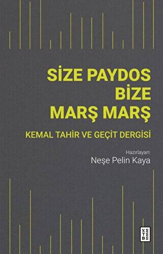 Size Paydos Bize Marş Marş - 1