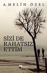 Sizi De Rahatsız Ettim - 1