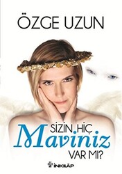 Sizin Hiç Maviniz Var mı? - 1