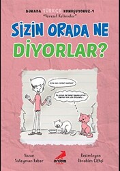 Sizin Orada Ne Diyorlar? - Burada Türkçe Konuşuyoruz 4 - 1