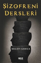 Şizofreni Dersleri - 1