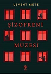 Şizofreni Müzesi - 1