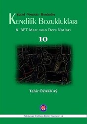 Şizoid- Narsisist- Borderline Kendilik Bozuklukları - 1