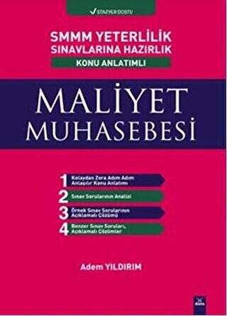 SMMM Yeterlilik Sınavlarına Hazırlık Konu Anlatımlı Maliyet Muhasebesi - 1