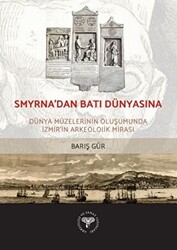 Smyrna`dan Batı Dünyasına - 1