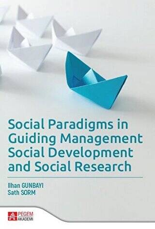 Social Paradigms in Guiding Management Social Development and Social Research - 1