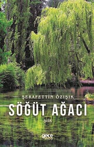 Söğüt Ağacı - 1