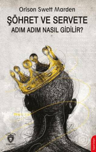 Şöhret ve Servete Adım Adım Nasıl Gidilir? - 1