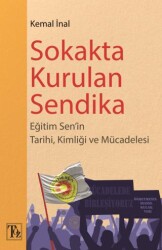 Sokakta Kurulan Sendika - 1