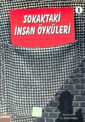 Sokaktaki İnsan Öyküleri - 1