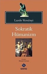 Sokratik Hümanizm - 1