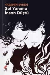 Sol Yanıma İnsan Düştü - 1