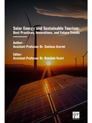 Solar Energy And Sustainable Tourism: Best Practices, Innovations, And Future Trends - 1