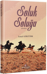 Soluk Soluğa - 1