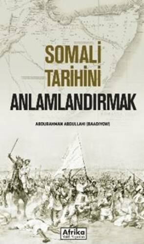 Somali Tarihini Anlamlandırmak - 1