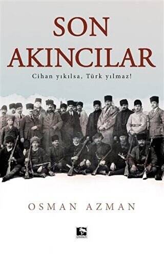 Son Akıncılar - 1