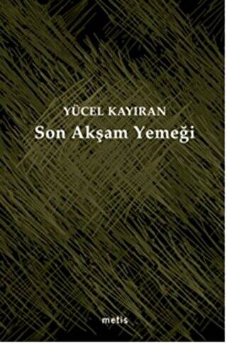 Son Akşam Yemeği - 1