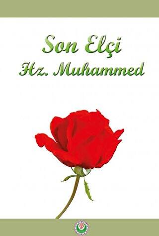 Son Elçi Hz. Muhammed - 1