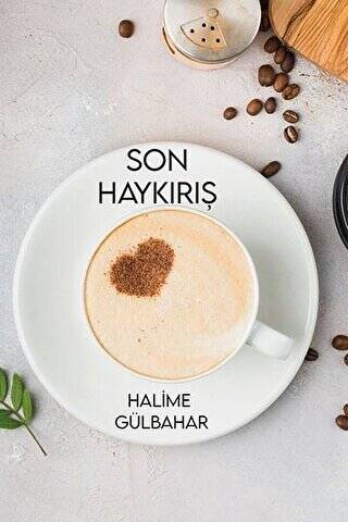 Son Haykırış - 1