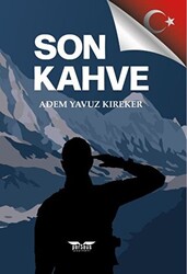 Son Kahve - 1