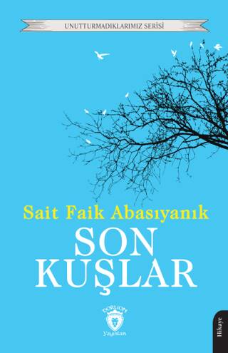 Son Kuşlar - 1