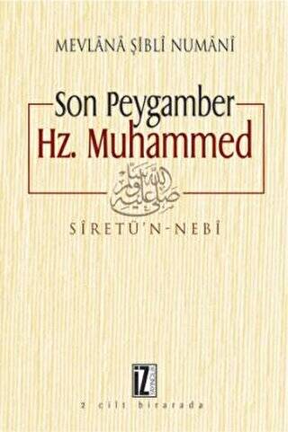 Son Peygamber Hz. Muhammed - 1