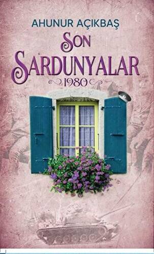 Son Sardunyalar 1980 - 1