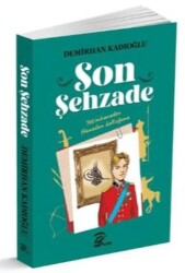 Son Şehzade - 1