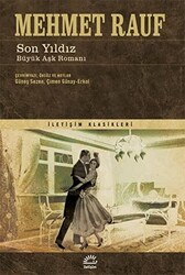 Son Yıldız - Büyük Aşk Romanı - 1