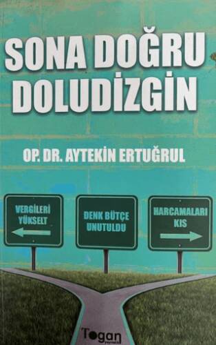 Sona Doğru Doludizgin - 1