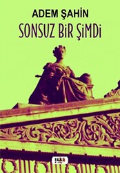 Sonsuz Bir Şimdi - 1