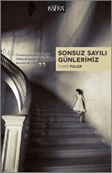 Sonsuz Sayılı Günlerimiz - 1