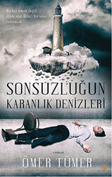 Sonsuzluğun Karanlık Denizleri - 1