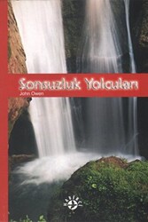 Sonsuzluk Yolcuları - 1