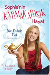 Sophie’nin Karmakarışık Hayatı 1: Bir Dilek Tut - 1