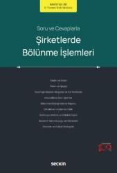 Soru ve Cevaplarla Şirketlerde Bölünme İşlemleri - 1