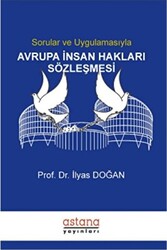 Sorular ve Uygulamasıyla Avrupa İnsan Hakları Sözleşmesi - 1