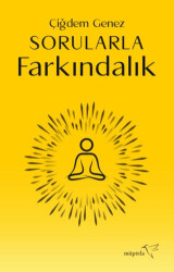 Sorularla Farkındalık - 1