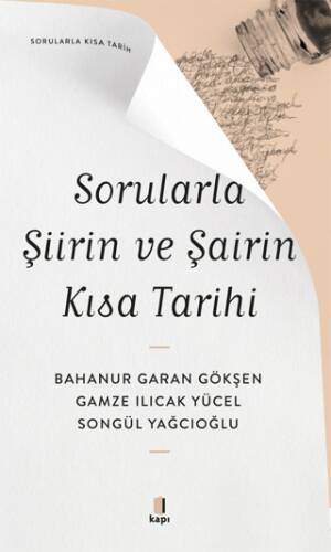 Sorularla Şiirin ve Şairin Kısa Tarihi - 1