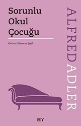 Sorunlu Okul Çocuğu - 1