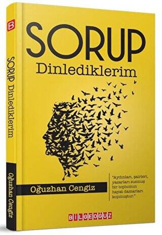 Sorup Dinlediklerim - 1