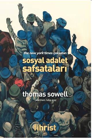 Sosyal Adalet Safsataları - 1