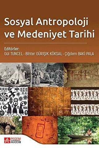 Sosyal Antropoloji ve Medeniyet Tarihi - 1