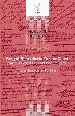 Sosyal Bilimcilerin Yazma Çilesi - 1