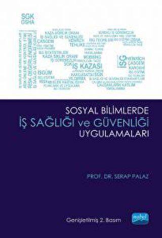 Sosyal Bilimlerde İş Sağlığı ve Güvenliği Uygulamaları - 1