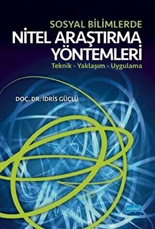 Sosyal Bilimlerde Nitel Araştırma Yöntemleri - 1