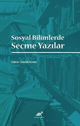 Sosyal Bilimlerde Seçme Yazılar - 1