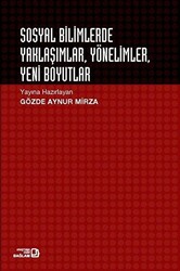 Sosyal Bilimlerde Yaklaşımlar Yönelimler Yeni Boyutlar - 1